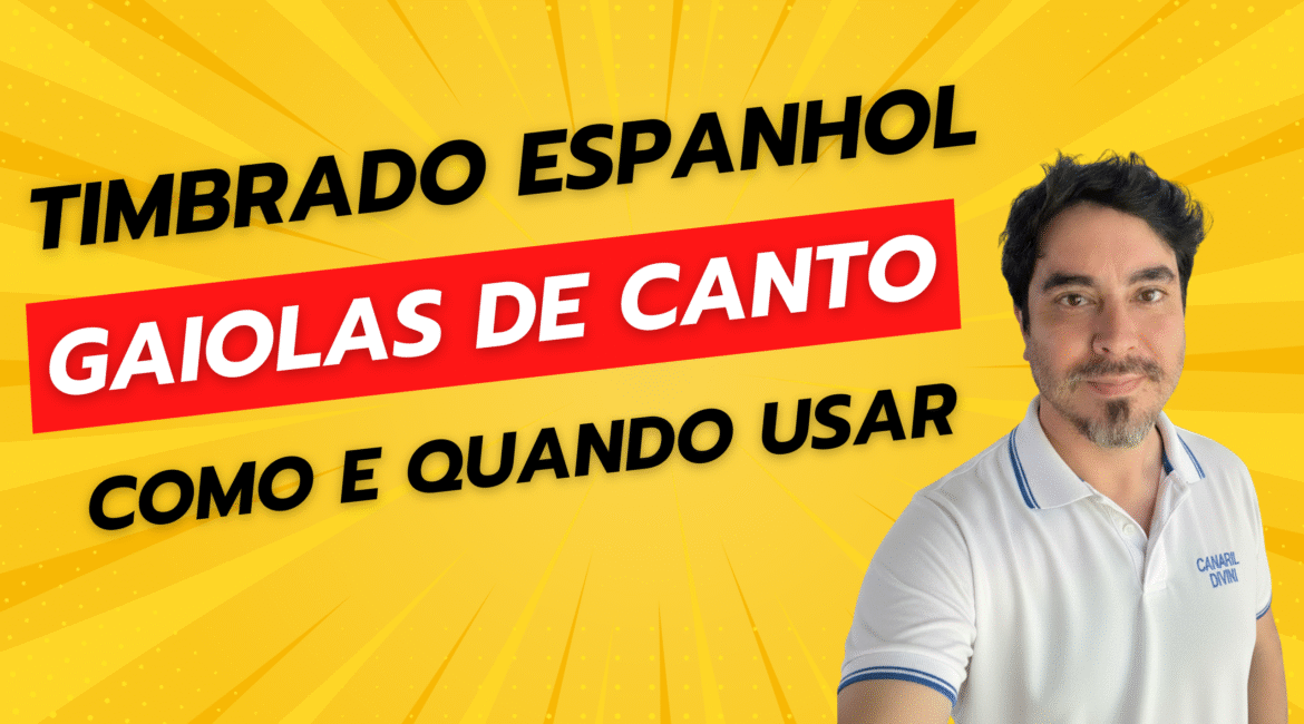 Gaiola de canto para canários